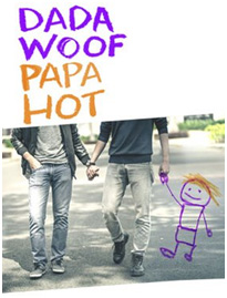 Dada Woof Papa Hot Poster 