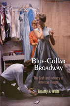 Blue Collar Broadway 